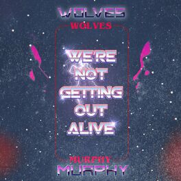 Album cover of Out Alive (feat. Murphy)