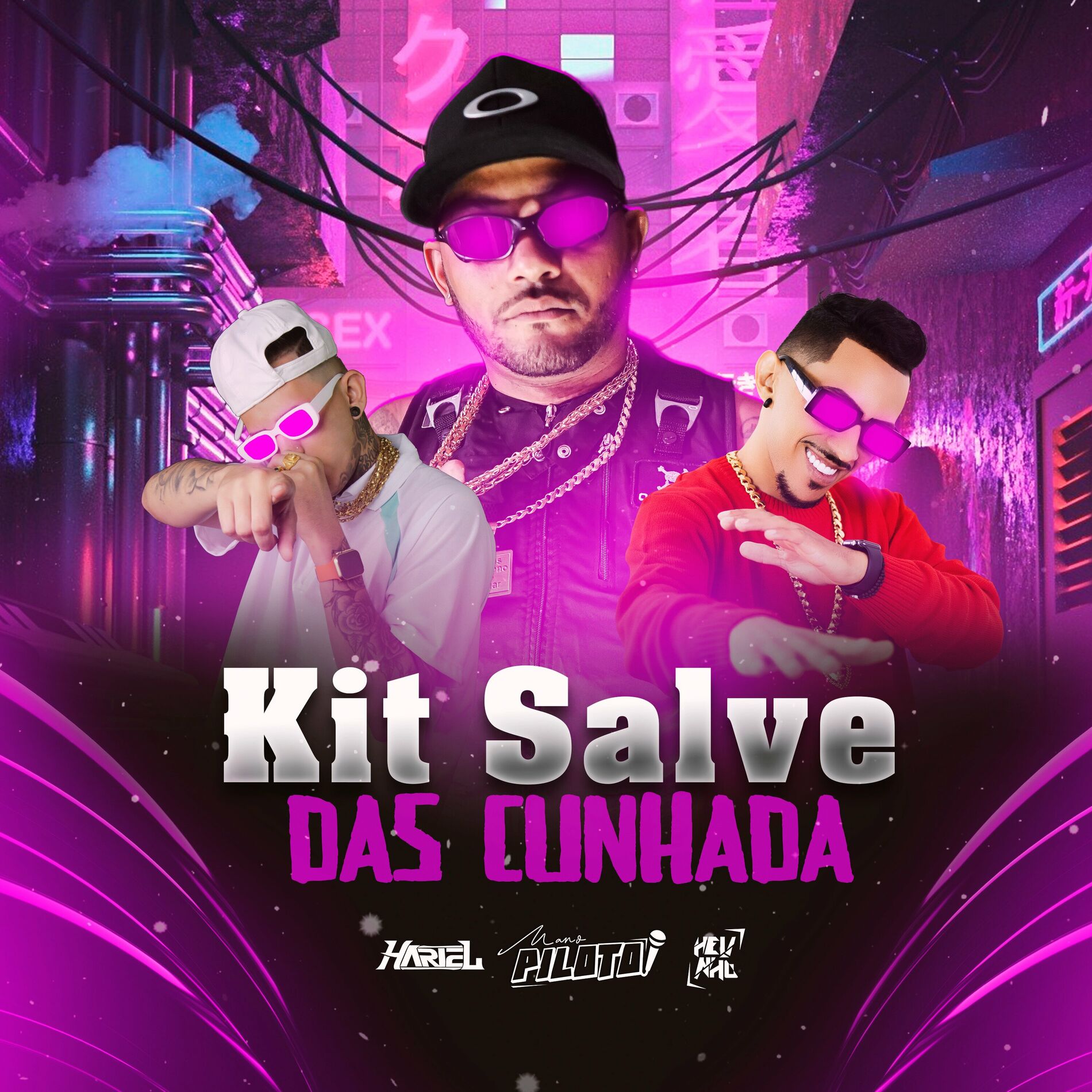 Mano Piloto - Kit Salve das Cunhada: lyrics and songs | Deezer