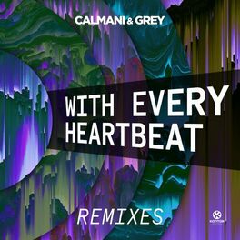 Album cover of With Every Heartbeat (Remixes)