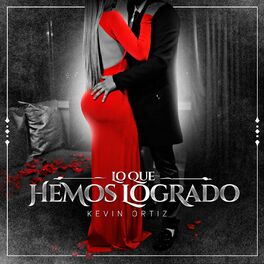Album cover of Lo Que Hemos Logrado