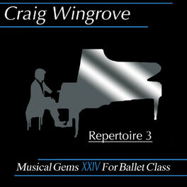 Album cover of Musical Gems XXIV Repertoire 3 for Ballet Class