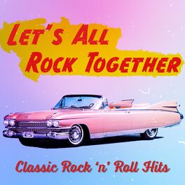 Album cover of Let's All Rock Together