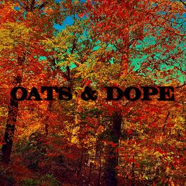 Album cover of OATS & DOPE