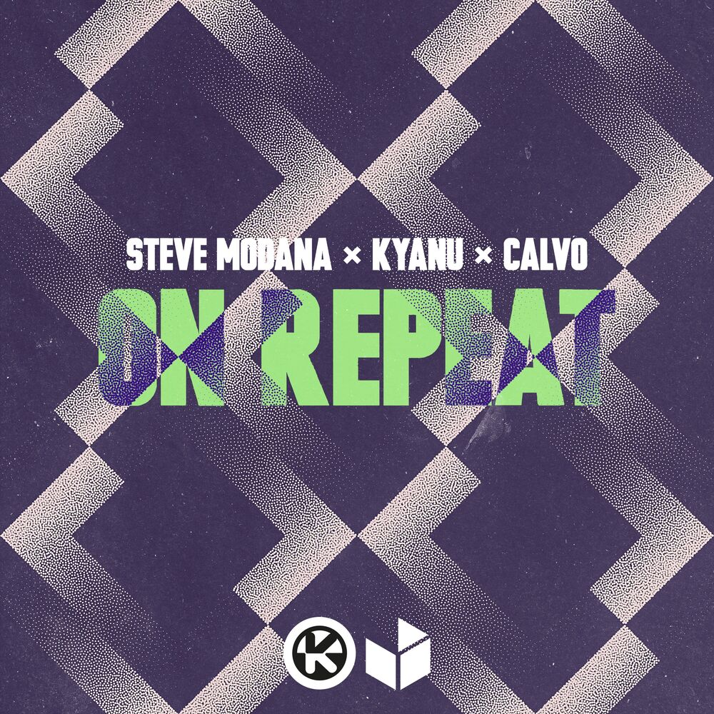 Steve modana on repeat