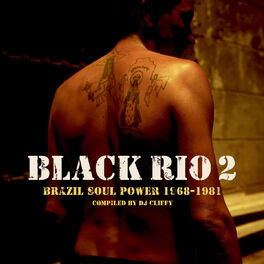 Album cover of Black Rio Vol. 2 - Original Samba Soul 1968-1981