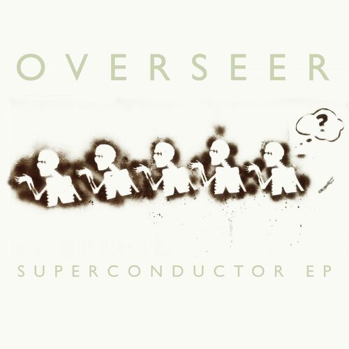 Overseer - Superconductor EP [CHUGDL005]