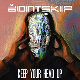Album cover of Keep Your Head Up