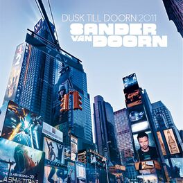 Album cover of Dusk Till Doorn 2011 (Mixed by Sander van Doorn)