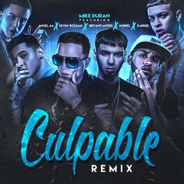Album cover of Culpable Remix (feat. Anuel AA, Kevin Roldan, Bryant Myers, Noriel & Darkiel)