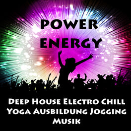 Soulful House Fitness Music World Extreme Music Workout Power Energy Deep House Electro Chill Yoga Ausbildung Jogging Musik Fur Training Fitnessubungen Und Party Lustig Lyrics And Songs Deezer