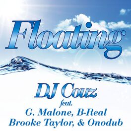 Album cover of Floating (Remastered) [feat. G. Malone, B-Real, Brooke Taylor & Onodub]