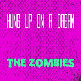 Album cover of Hung up on a Dream