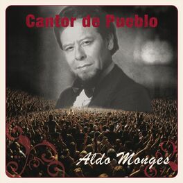 Album cover of Cantor de Pueblo: Aldo Monges