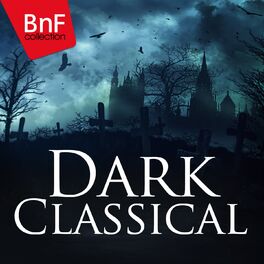 Album cover of Dark Classical (The best classical tracks for Halloween)