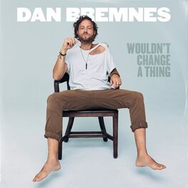 Album cover of Wouldn't Change A Thing