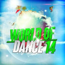 Album cover of World of Dance 14