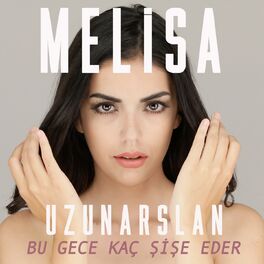 Album cover of Bu Gece Kaç Şişe Eder