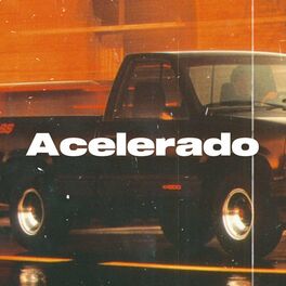 Album cover of ACELERADO