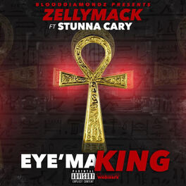 Album cover of Eye'ma King (feat. Stunna Cary)