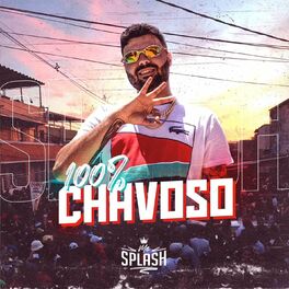 Album cover of 100% Chavoso