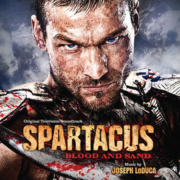Album cover of Spartacus: Blood And Sand (Original Television Soundtrack)