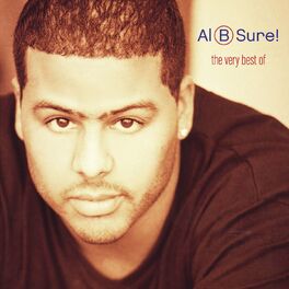 Album cover of The Very Best Of Al B. Sure! (Remastered)