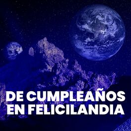 Album cover of De Cumpleaños en Felicilandia