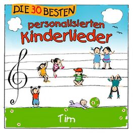 Album cover of Die 30 besten personalisierten Kinderlieder für Tim