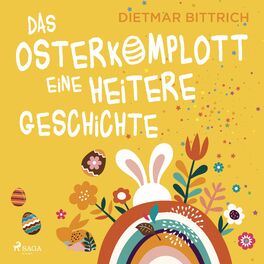 Album cover of Das Osterkomplott - Eine heitere Geschichte