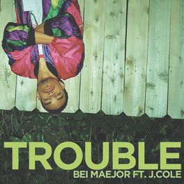 Album cover of Trouble (feat. J. Cole) (Main Version)