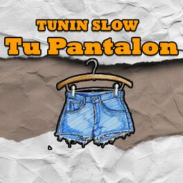Album cover of Tu Pantalon
