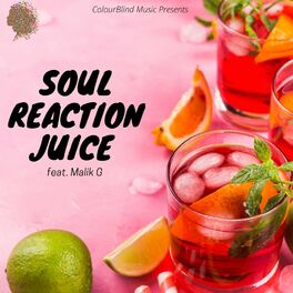 Album cover of Soul Reaction Juice (feat. Malik G)