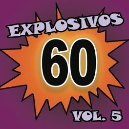 Album cover of Explosivos 60, Vol. 5