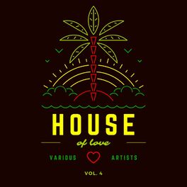 Album cover of House Of Love, Vol. 4