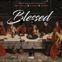 Album cover of Blessed (feat. G-Eazy & Mozzy)