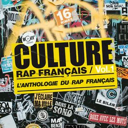 Album cover of Mouv' présente Culture Rap Français, Vol. 1 : l'anthologie du rap français