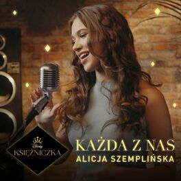 Alicja Szemplińska - Prawie My: listen with lyrics | Deezer