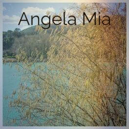 Album cover of Angela Mia