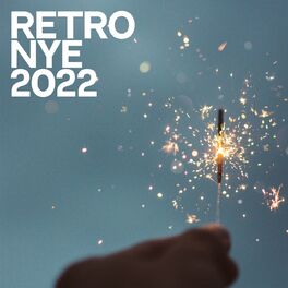 Album cover of Retro NYE 2022