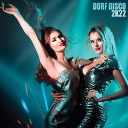 Album cover of Dorf Disco 2k22