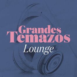 Album cover of Grandes Temazos Lounge