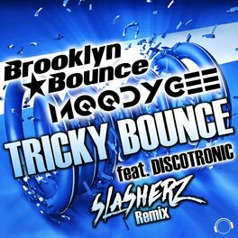 Album cover of Tricky Bounce (Slasherz Remix)