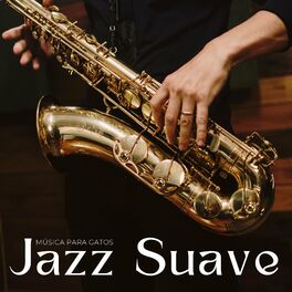 Album cover of Jazz Suave: Música Para Gatos
