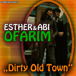 Album cover of Esther & Abi Ofarim - Dirty Old Town