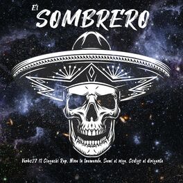 Album cover of El Sombrero (feat. Nina, El Cieguchi, Sami & Codigo el Dirigente)