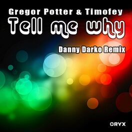 Album cover of Tell Me Why