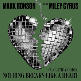 Album cover of Nothing Breaks Like a Heart (feat. Miley Cyrus) (Acoustic Version)