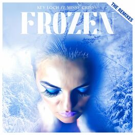 Album cover of Frozen The Remixes (feat. Missy Crissy & Gabe Rizza)