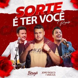 Album cover of Sorte É Ter Você (Carolinas) (Remix)