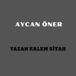 Album cover of Yazan Kalem Siyah
